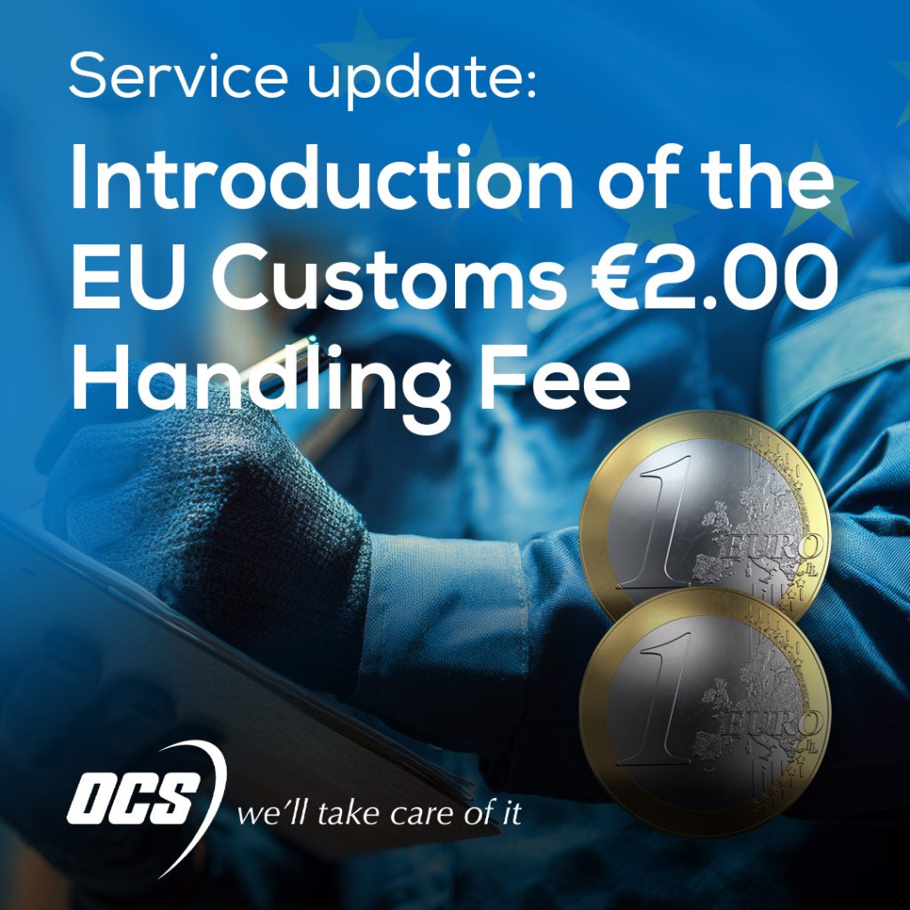Service Update: Introduction of the EU Customs €2 Handling Fee